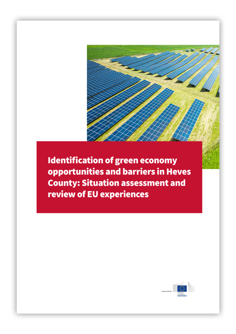 Identification of green economy opportunities and barriers in Heves County: Situation assessment and review of EU experiences